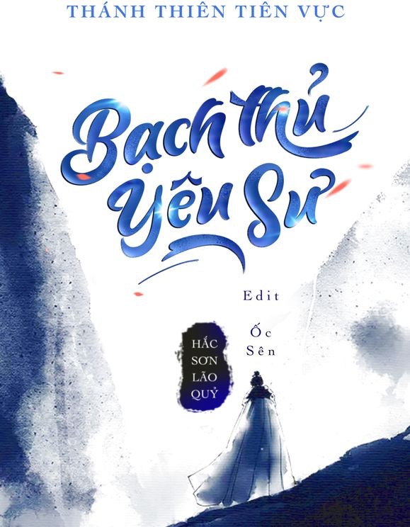 Bìa Bạch Thủ Yêu Sư