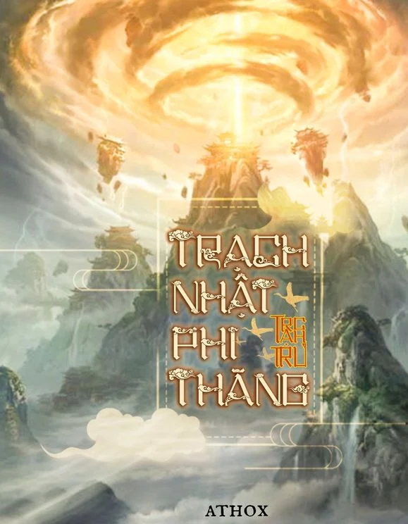 Bìa Trạch Nhật Phi Thăng