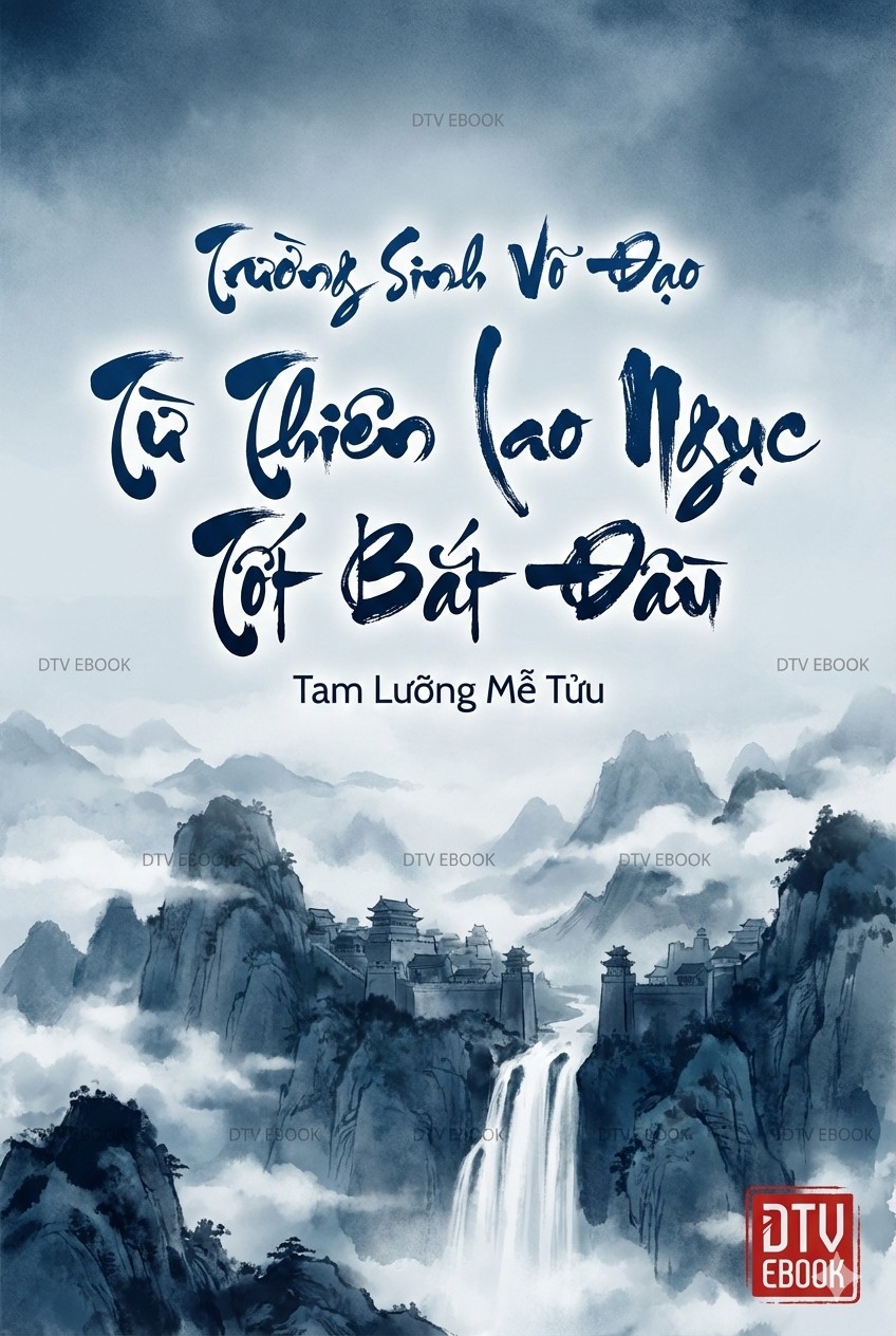 Bìa Trường Sinh Võ Đạo: Từ Thiên Lao Ngục Tốt Bắt Đầu